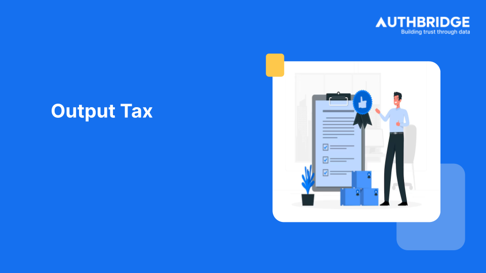 Optimizing Output Tax Management Under GST:  Strategies and Best Practices